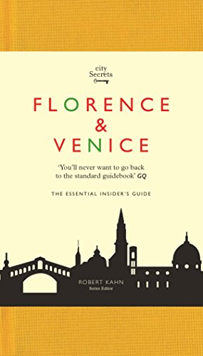 9781783783632: City Secrets: Florence & Venice [Hardcover] Robert Kahn