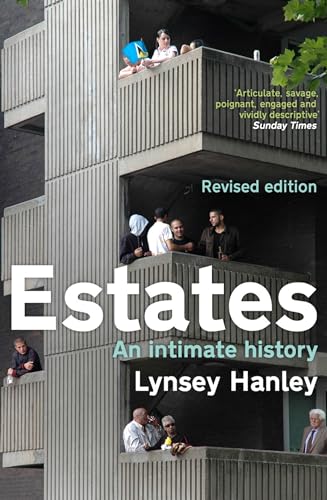 Stock image for Estates: An Intimate History for sale by BooksRun