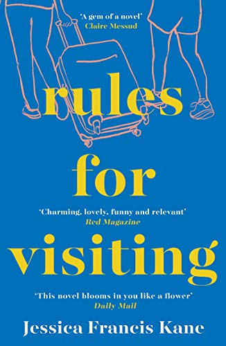 9781783784653: Rules for Visiting - Shortlisted for the Bollinger Everyman Wodehouse Prize for Comic Fiction