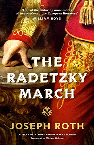 Imagen de archivo de The Radetzky March: Joseph Roth a la venta por WorldofBooks