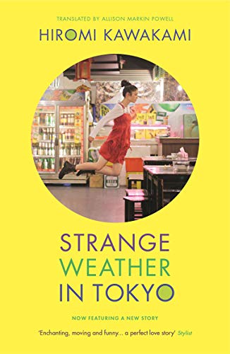 Stock image for Strange Weather in Tokyo for sale by WorldofBooks