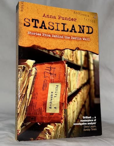 Imagen de archivo de Stasiland: Stories from Behind the Berlin Wall a la venta por WorldofBooks