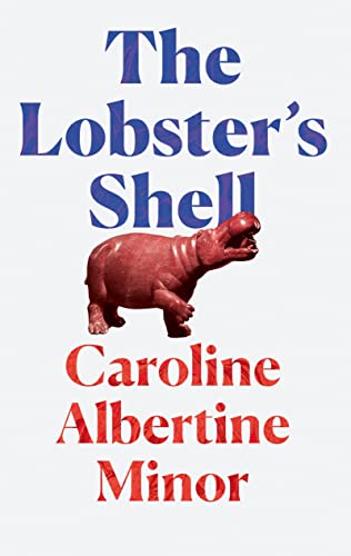 Stock image for The Lobster's Shell for sale by WorldofBooks