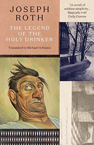 Beispielbild fr The Legend of the Holy Drinker zum Verkauf von Blackwell's