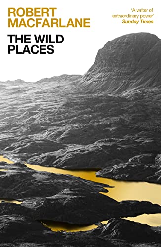 Beispielbild fr The Wild Places zum Verkauf von Blackwell's