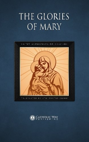 Stock image for The Glories of Mary for sale by GF Books, Inc.