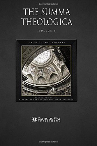 Stock image for The Summa Theologica: Volume 8 (In 9 Volumes) for sale by GF Books, Inc.
