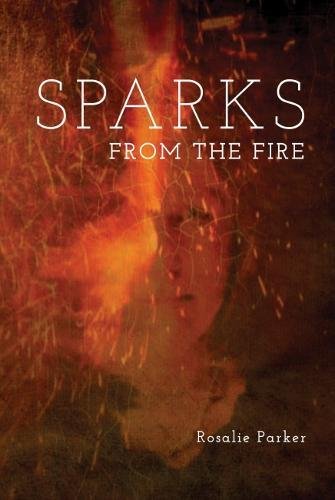 Beispielbild fr Sparks from the Fire zum Verkauf von Invicta Books  P.B.F.A.