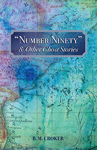 Stock image for Number Ninety" & Other Ghost Stories for sale by GreatBookPrices