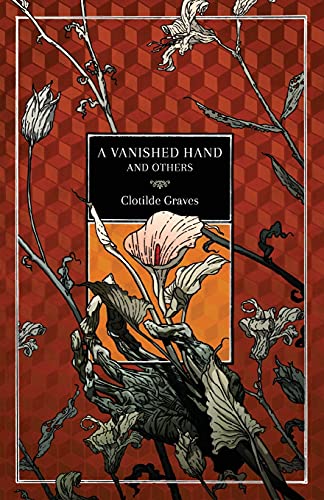 Imagen de archivo de A Vanished Hand and Others a la venta por Half Price Books Inc.