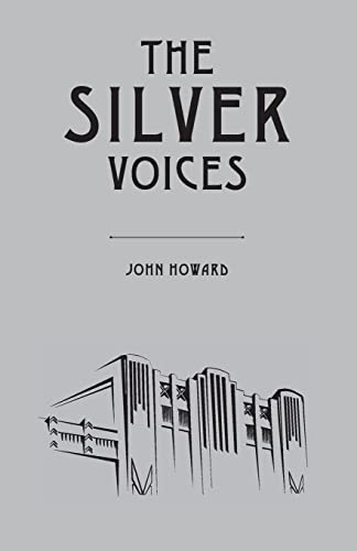 Imagen de archivo de The Silver Voices a la venta por GF Books, Inc.