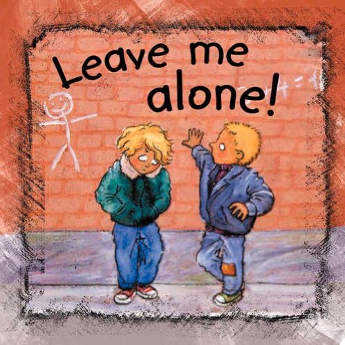 Beispielbild fr Leave Me Alone (Side by Side) zum Verkauf von WorldofBooks