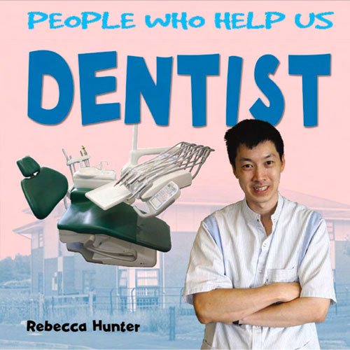 9781783880188: Dentist (People Who Help Us)