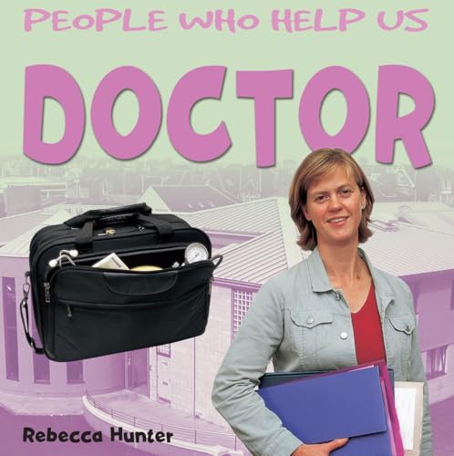 Beispielbild fr Doctor (People Who Help Us) zum Verkauf von WorldofBooks