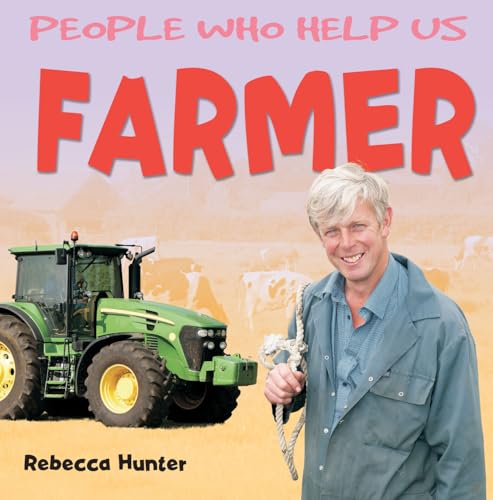 Beispielbild fr Farmer (People Who Help Us) zum Verkauf von WorldofBooks