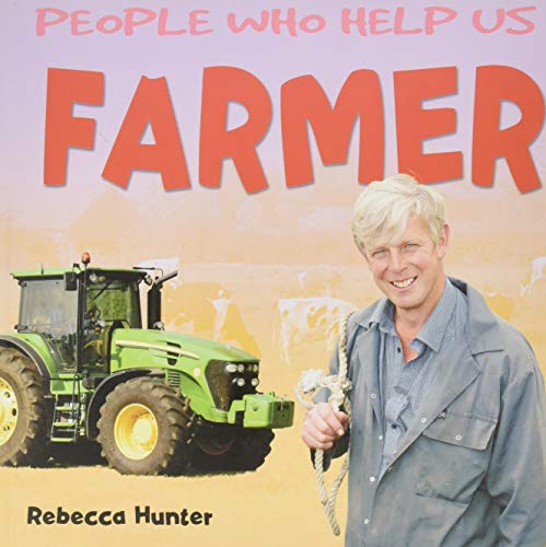 Stock image for Farmer (People Who Help Us) for sale by WorldofBooks