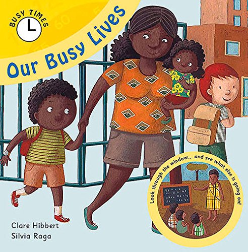 Stock image for Our Busy Lives (Busy Times) for sale by WorldofBooks