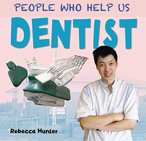 9781783881048: Dentist (People Who Help Us)