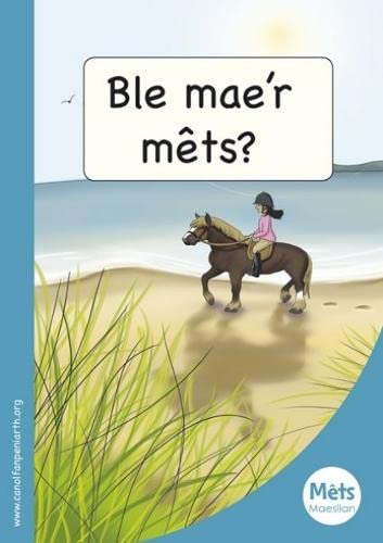 Stock image for Ble Mae'r Mets?: Book 5 for sale by Revaluation Books