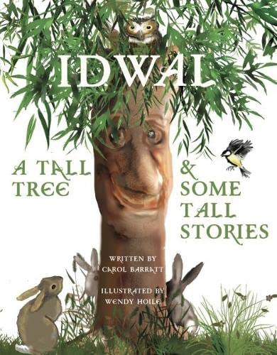 Beispielbild fr Idwal - A Tall Tree & Some Tall Stories zum Verkauf von WorldofBooks