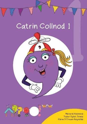 Stock image for Cyfres Cymeriadau Difyr: Glud y Geiriau - Catrin Collnod 1 for sale by Revaluation Books