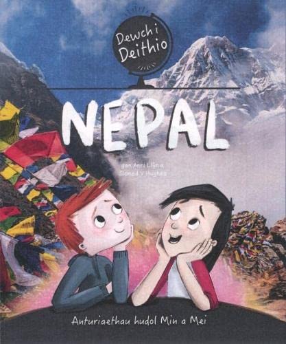 Beispielbild fr Dewch i Deithio: Nepal zum Verkauf von PBShop.store US