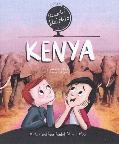 Imagen de archivo de Dewch i Deithio: Kenya a la venta por PBShop.store US