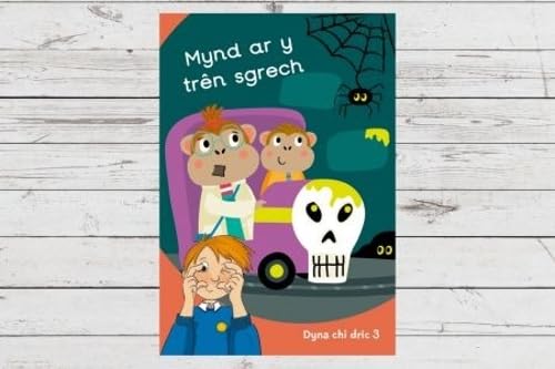 Stock image for Dyna Chi Dric: Mynd ar y Trn Sgrech for sale by Revaluation Books