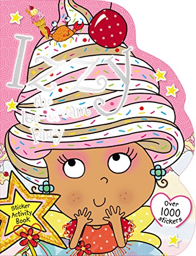 Beispielbild fr Izzy the Ice Cream Fairy Sticker Activity Book zum Verkauf von Better World Books