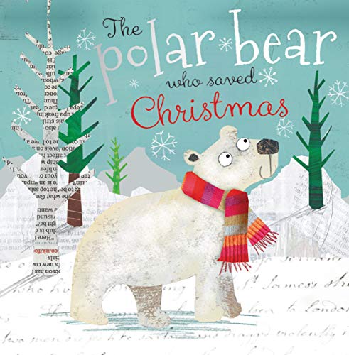 Beispielbild fr The Polar Bear Who Saved Christmas zum Verkauf von SecondSale