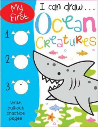 Stock image for My First I Can Draw. Ocean Creatures for sale by WorldofBooks