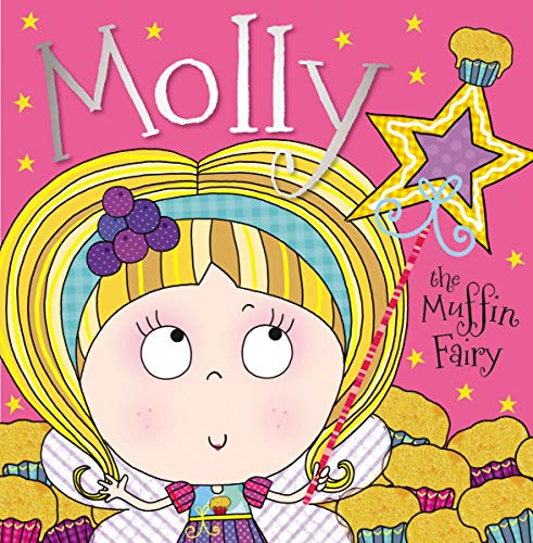 Beispielbild fr Molly the Muffin Fairy zum Verkauf von Better World Books