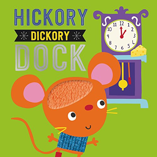 Imagen de archivo de Hickory Dickory Dock (Touch and Feel) a la venta por Once Upon A Time Books