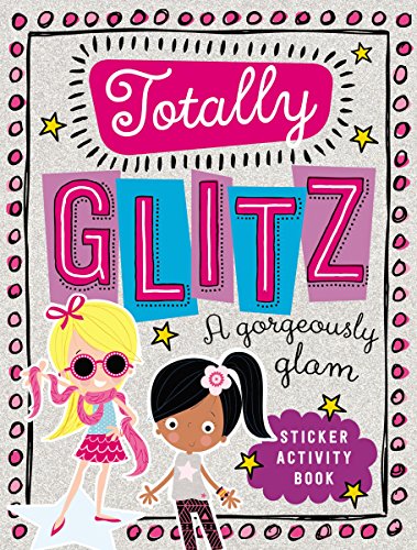 Stock image for Totally Glitz for sale by Better World Books: West