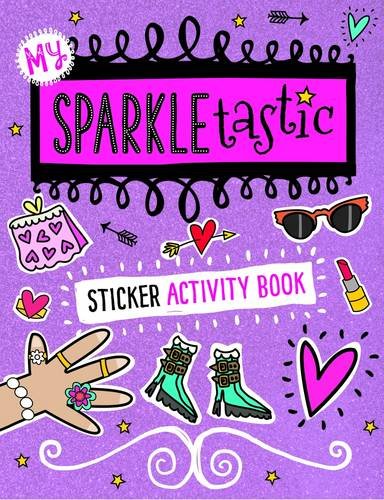 9781783937905: My Sparkletastic Sticker Activity