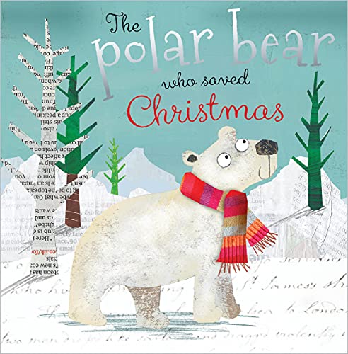 Beispielbild fr The Polar Bear Who Saved Christmas zum Verkauf von Wonder Book