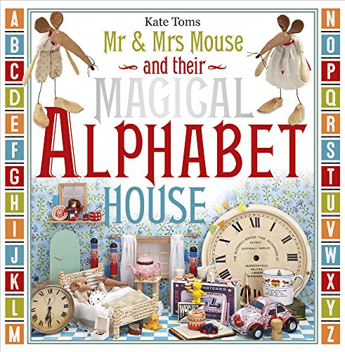 Stock image for Mr and Mrs Mouse and Their Magical Alphabet House for sale by Better World Books Ltd