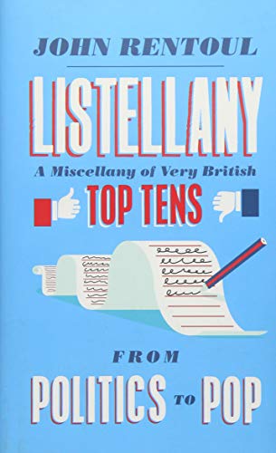 Stock image for Listellany: A Miscellany of Very British Top Tens, from Politics to Pop for sale by WorldofBooks