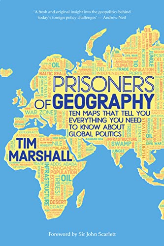 Beispielbild fr Prisoners of Geography: Read this now to understand the geopolitical context behind Putin's Russia and the Ukraine crisis: Ten Maps That Tell You Everything You Need to Know About Global Politics zum Verkauf von WorldofBooks