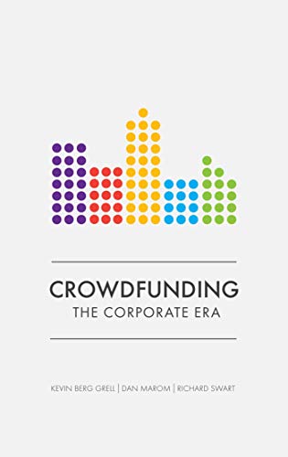 Beispielbild fr Crowdfunding: The Corporate Era zum Verkauf von WorldofBooks