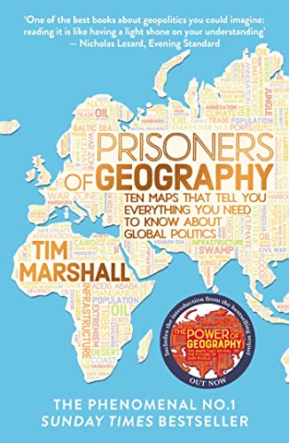 9781783962433: Prisoners Of Geography: Ten Maps That Tell You Everything You Need to Know About Global Politics