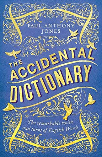 Stock image for The Accidental Dictionary for sale by Blackwell's