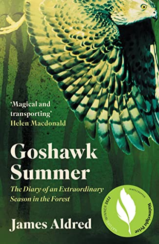 Stock image for Goshawk Summer: The Diary of an Extraordinary Season in the Forest for sale by ThriftBooks-Dallas