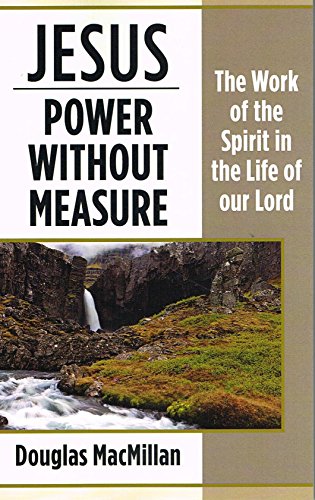 Stock image for Jesus Power without Measure for sale by GF Books, Inc.