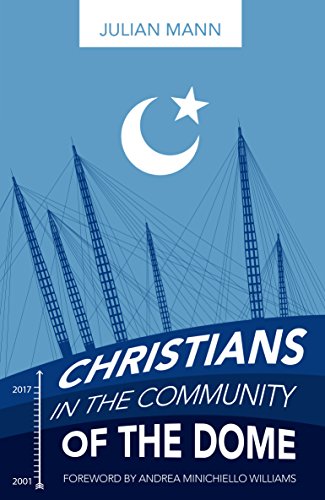 Stock image for Christians in the Community of the Dome for sale by PlumCircle