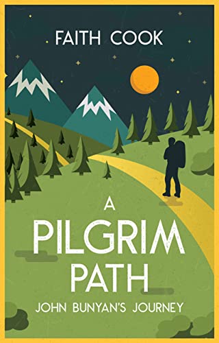 Beispielbild fr A Pilgrim Path: John Bunyan's Journey zum Verkauf von WorldofBooks