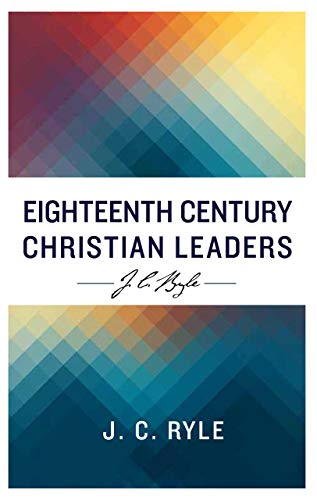 9781783972210: Eighteenth Century Christian Leaders