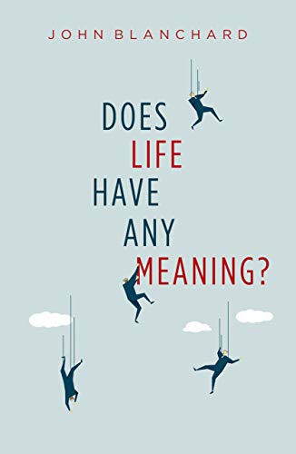9781783972272: Does Life Have Any Meaning?