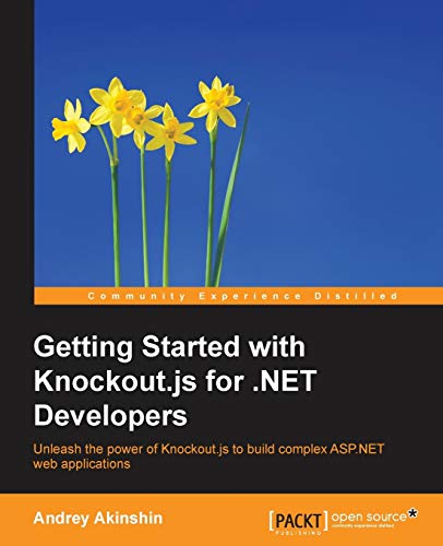 9781783984008: Getting Started with Knockout.js for .NET Developers