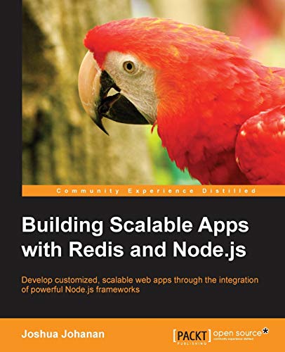 Stock image for Building Scalable Apps with Redis and Node.Js for sale by Chiron Media